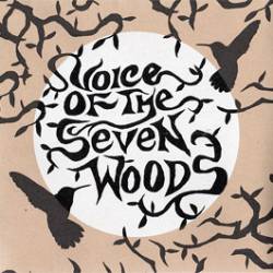 Voice Of The Seven Woods : An Hour Before Dawn